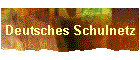 Deutsches Schulnetz