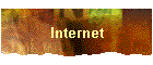 Internet