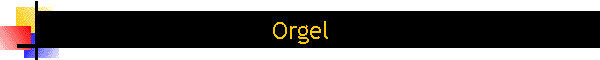 Orgel
