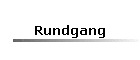 Rundgang